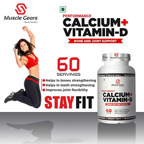 Muscle Gears Calcium + Vitamin D Tablets for Strong Bones, Joint Support & Immunity – 60 Capsules
