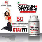 Muscle Gears Calcium + Vitamin D Tablets for Strong Bones, Joint Support & Immunity – 60 Capsules