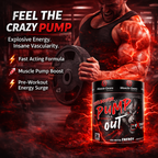 Pump Out Pre-workout Suppliment (30 Serving)